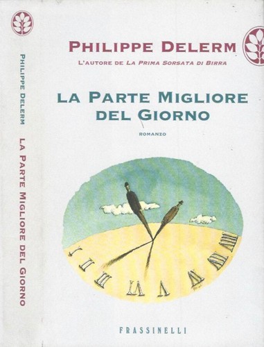 Parte migliore del giorno - parte,