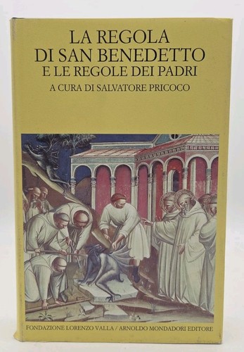 Regola san benedetto - di,