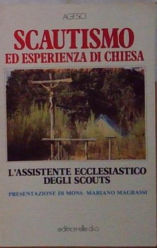 Scautismo esperienza di - scautismo,