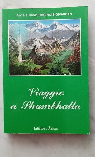 Viaggio shambhalla anne e - viaggio,