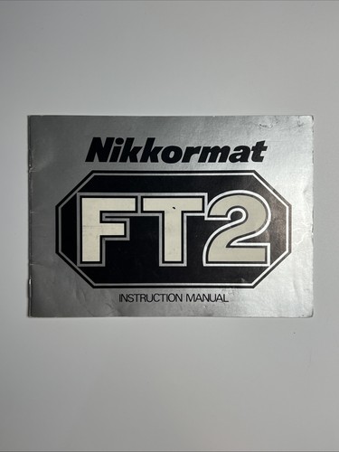 Nikkormat ft2 istruzione - nikkormat,