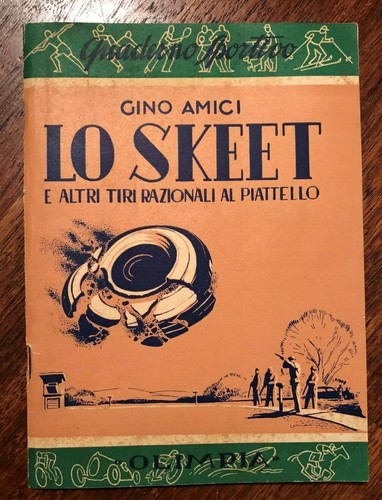 Gino amici lo skeet ed - -,