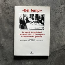 Bei tempi - Lo sterminio degli