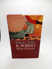 IL PORNO - Miti per il XX secolo STOLLER