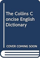 The Collins Concise Dictionary