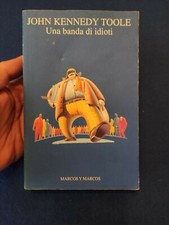 Una banda di idioti John Kennedy Toole 1998 prima edizione