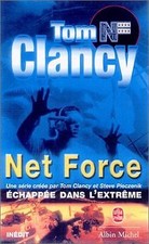 Net Force, tome 3 : Echappée dans lextrême von Tom Clancy | Buch | Zustand gut