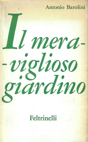 Meraviglioso giardino - meraviglioso,
