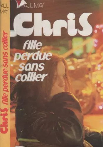 Chris fille perdue sans