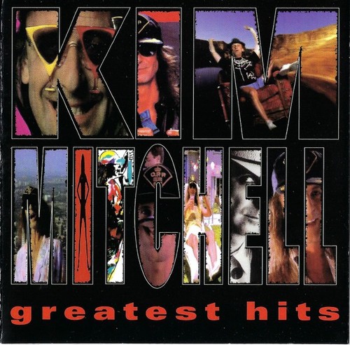 Kim mitchell greatest hits - –,