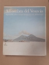ALL'OMBRA DEL VESUVIO. Napoli