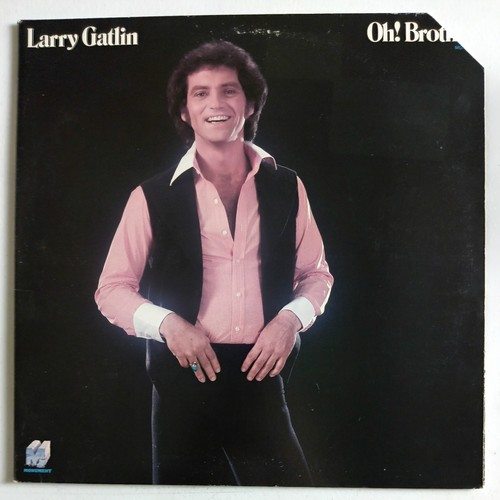 Larry gatlin brother - oh!,