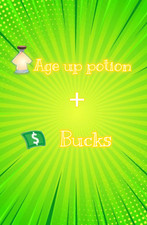 ?Age Up Potion & Bucks | Adotta da me!