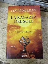 La ragazza del sole. Le sette sorelle - Riley Lucinda