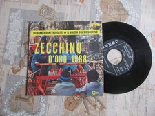45 GIRI ZECCHINO D'ORO 1968 - 44 GATTI IL VALZER DEL MOSCERINO Excellent