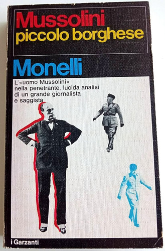 Mussolini piccolo borghese - ,