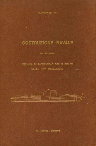 Costruzione navale volume - navale.,