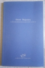 Ettore Majorana -a cento anni dalla nascita - raro opuscolo a tiratura limitata