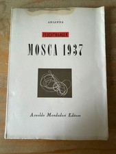 FEUCHTWANGER - MOSCA 1937 diario di viaggio - MONDADORI - 1ed. - 1946