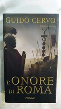 L'ONORE DI ROMA - Guido Cervo - Prima Edizione PIEMME Economica - 2006