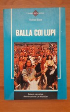 Balla coi lupi michael blake libro raro