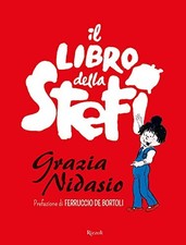 libro della stefi nidasio grazia 8817143227
