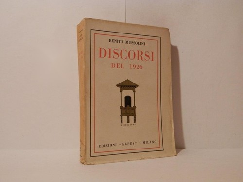 Discorsi del 1926 mussolini - del,