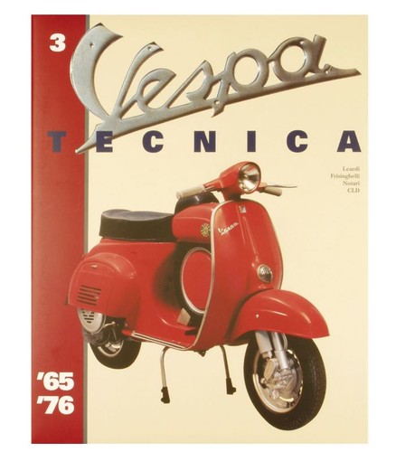 Libro vespa tecnica volume - tecnica,