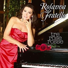 ROSANNA FRATELLO - Tre rose
