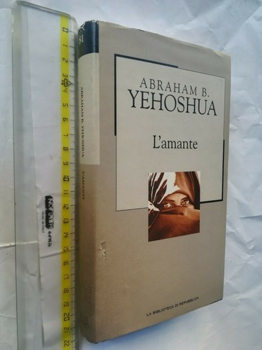 Abraham yehoshua amante la - l'amante,