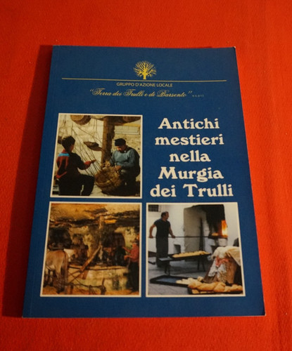 Antichi mestieri nella murgia