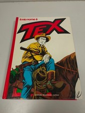 Il Mio Nome È Tex Libro Fumetto Cartonato Bonelli  1 Edizione Mondadori  1975