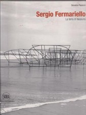 SERGIO FERMARIELLO. LA TERRA DI NESSUNO PRIMA EDIZIONE  PAPARONI DEMETRIO SKIRA