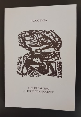 Paolo thea surrealismo - paolo, il