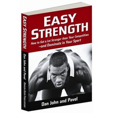 Easy Strength: How to Get a