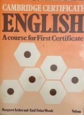 Book libro CAMBRIDGE CERTIFICATE ENGLISH a course for first NELSON 1977 (L59)