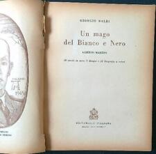 UN MAGO DEL BIANCO E NERO