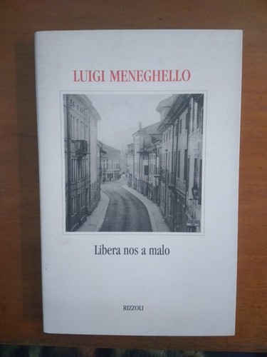Luigi meneghello libera - nos, a