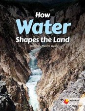 How Water Shapes the Land by