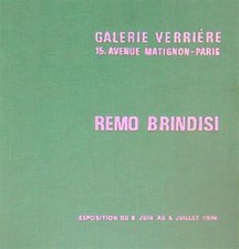 REMO BRINDISI  AA.VV. GALERIE VERRIERE 1974
