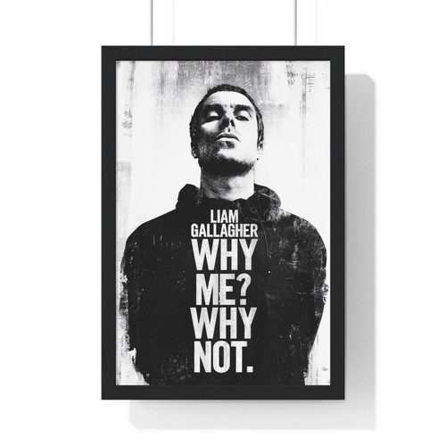 Liam gallagher why not - liam, me