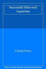 The Successful Mini-Reef