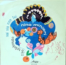 NINO MINIERI e L'ANTICO CASTAGNO T'HO TELEFONATO   7"  AUTOGRAFATO !! PROG. 1976