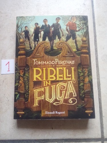 Libro ribelli fuga tommaso - in,