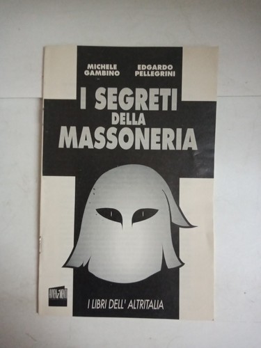 Segreti della massoneria - segreti,