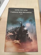 LIBRO IL PALAZZO DELLA MEZZANOTTE CARLOS RUIZ ZAFON MONDADORI 2010 1° ED. RIGIDA