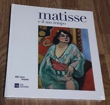 Matisse E Il Suo Tempo