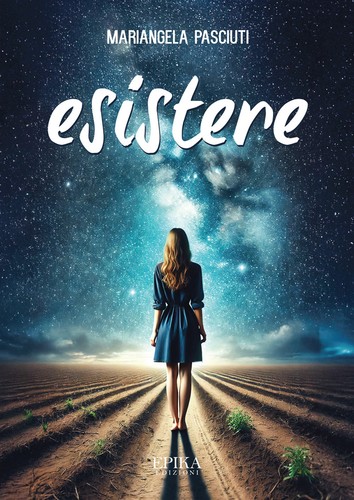 Esistere pasciuti mariangela - esistere,