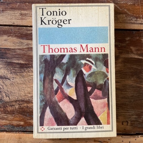 Thomas mann tonio - tonio, kroger