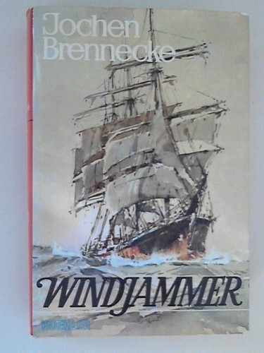 Windjammer der grosse bericht - windjammer:,